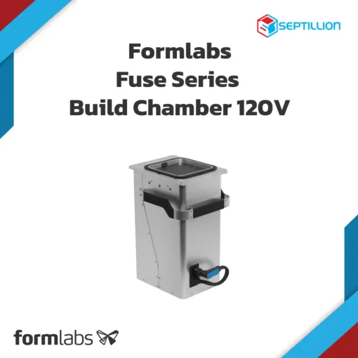 Formlabs Fuse Series Build Chamber 120V