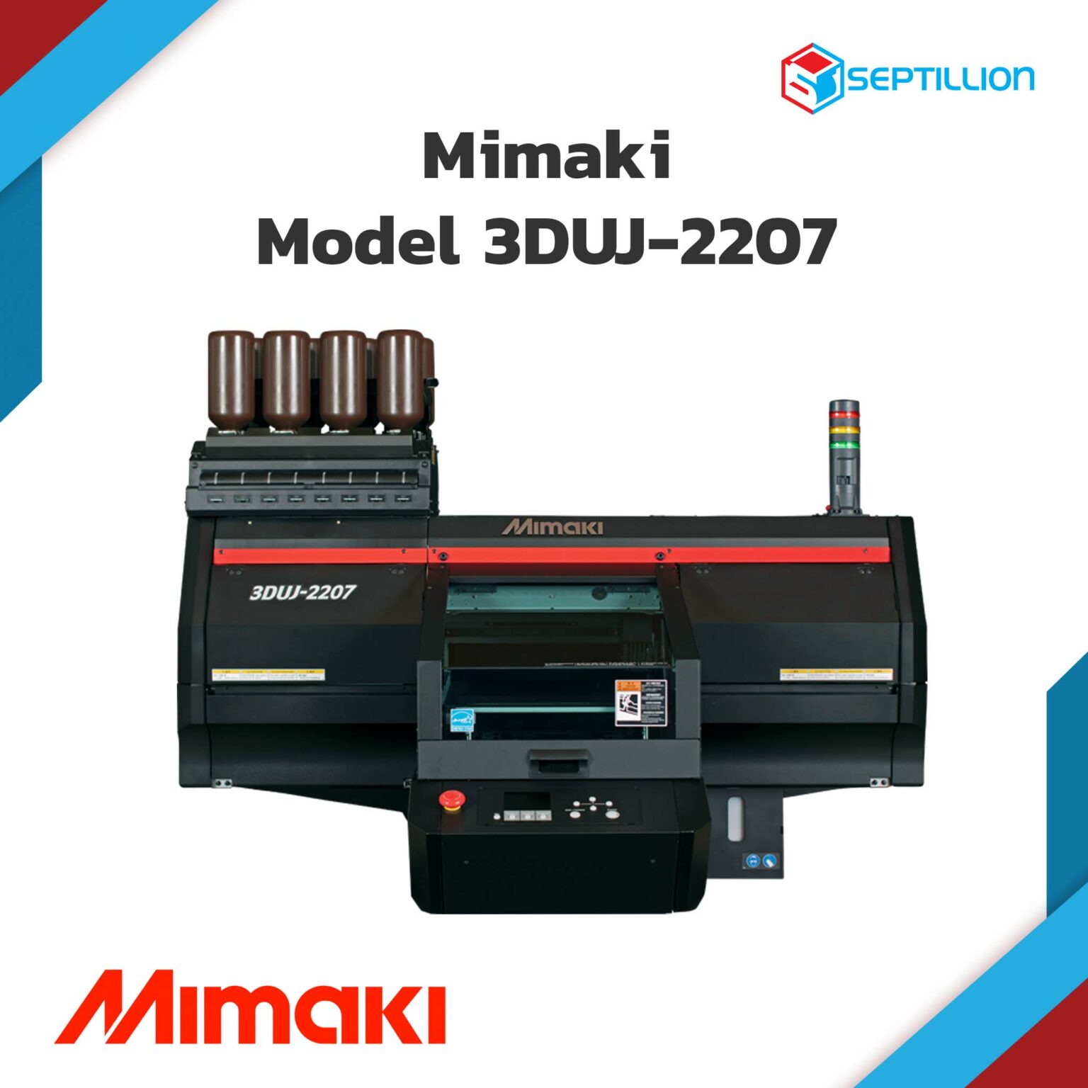 เครื่องพิมพ์ 3 มิติ Mimaki 3DUJ-2207 – Septillion Co., Ltd.